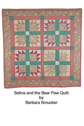 Selina and the Bear Paw Quilt